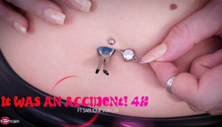 It Was An Accident! Ft Sablique Von Lux - 4K