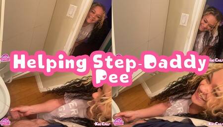 Helping Step-Daddy Pee