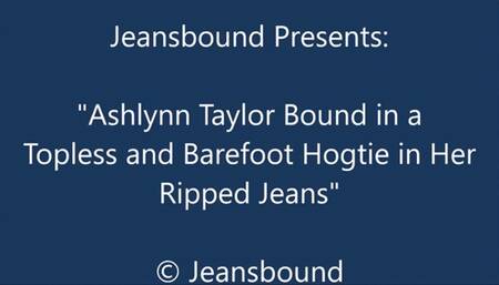 Ashlynn Taylor Hogtied Topless and Barefoot in Jeans - SD