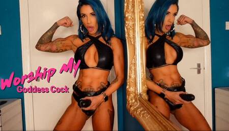 Worship My Goddess Cock