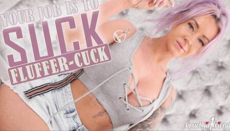 Your Job Is To Suck - Fluffer Cuck (HD MP4)