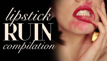 Messy Lipstick Ruin Compilation