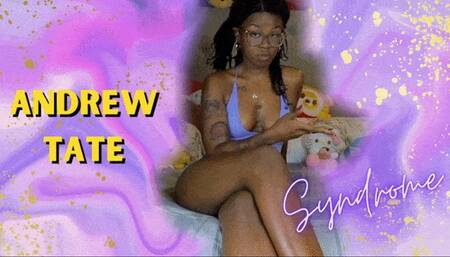 Andrew Tate Syndrome