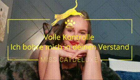 Volle Kontrolle  Ich bohre mich in deinen Verstand