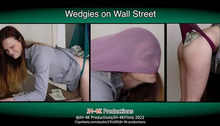 Wedgies on Wall Street