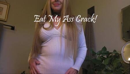 EAT THIS ASS CRACK wmv