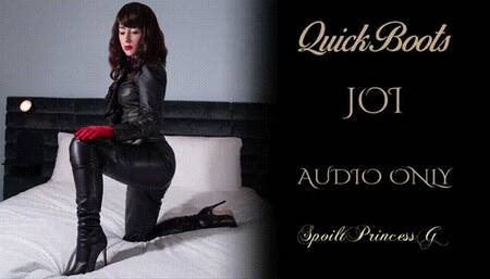 Quick Boots JOI (Audio Only)