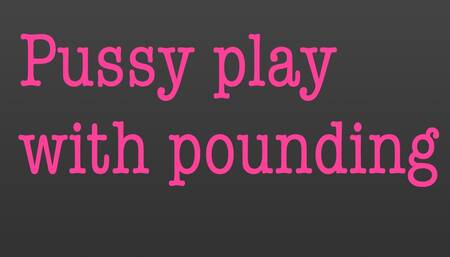 Pu$$y Play