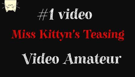 #1 miss kittyn's teasing