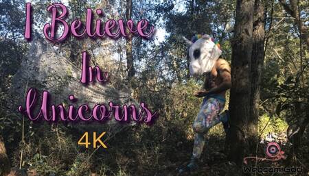 I Believe In Unicorns (4K)