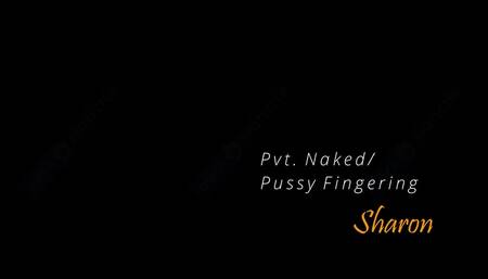 Naked/ Pussy Fingering