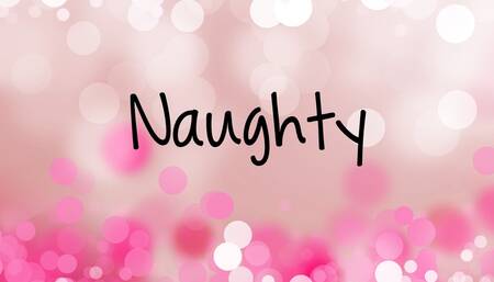 Naughty