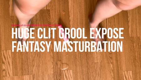 Huge Clit Grool Expose Fantasy Masturbation (ES376)