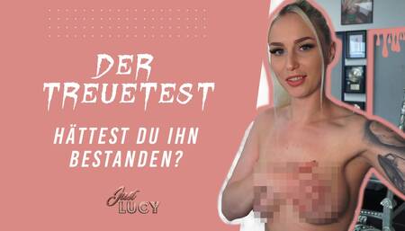 Treuetest - Hättest Du ihn bestanden? | Just Lucy