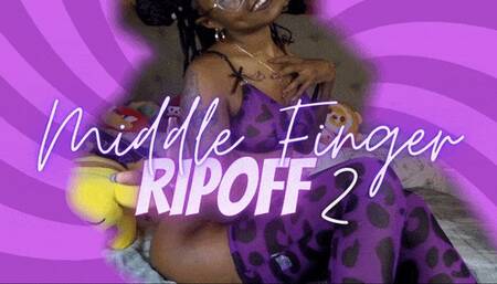 Middle Finger RIPOFF 2