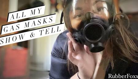 Gas Mask Show & Tell