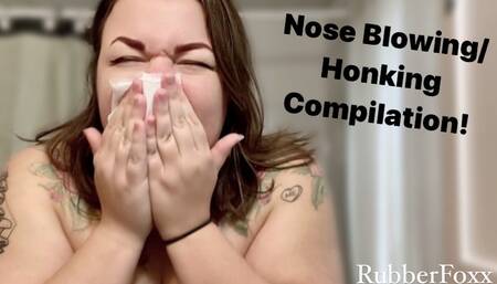 Nose Blowing / Honking Compilation
