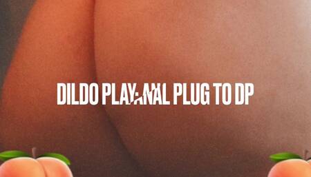 Dildo play: Ass and DP