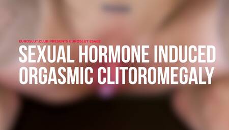 Sexual Hormone Induced Orgasmic Clitoromegaly (ES482)