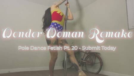 Pt. 20 Wonder Woman Remake