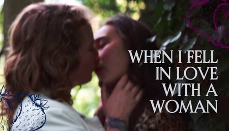 When I Fell In Love With A Woman