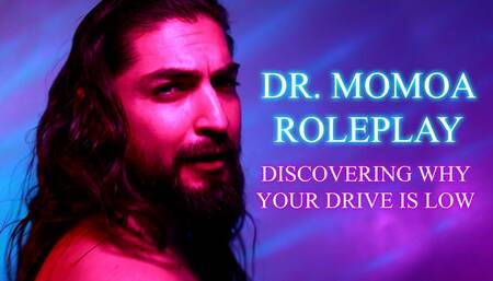VOICE OVER VERSION: DR. Momoa Erotica Roleplay - Libido Dr. Finds Out Why Your Drive Is Low Ft. Dirty Talk, Sultry Voice, Hairy Shirtless Chest, Long Hair, POV Sex