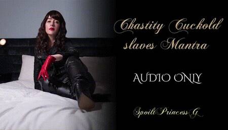 Cuckold Chastity slaves Mantra (Audio Only)