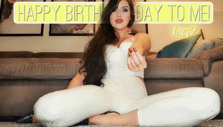 Happy Birthday to me! Tag 2 (kleine Version)