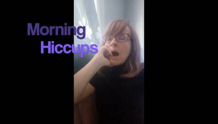 Morning Hiccups (1080p)