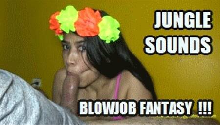 ASMR BLOWJOB 230103B BRENDA AMAZING JUNGLE SOUNDS WHILE SUCKING COCK FANTASY HD MP4