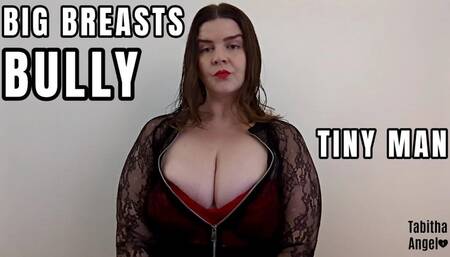 Big Breasts Bully Tiny Man