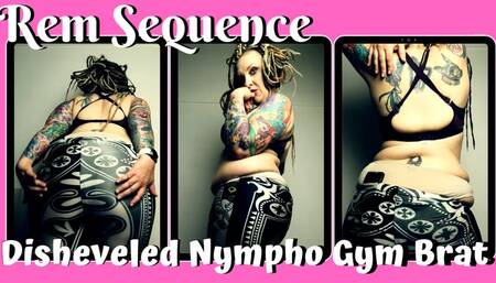 Disheveled Nympho Gym Brat WMV