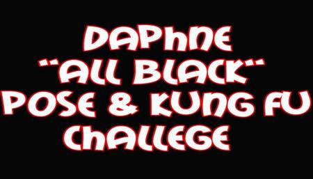 Daphne "all black" kung fu pose and challenge