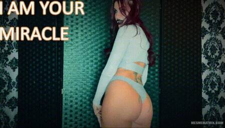 I AM YOUR MIRACLE