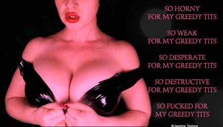 My greedy tits are your gateway to destructive findom!