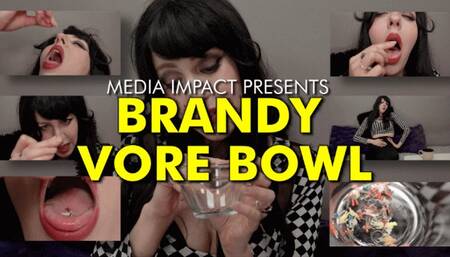 Brandy Vore Bowl
