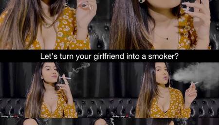 Let's turn your girlfriend into a smoker? Angie teaches your girlfriend to smoke!