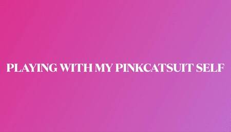 Playing with myself Pink Domination Series