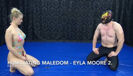 Humiliating Maledom – Eyla Moore 2