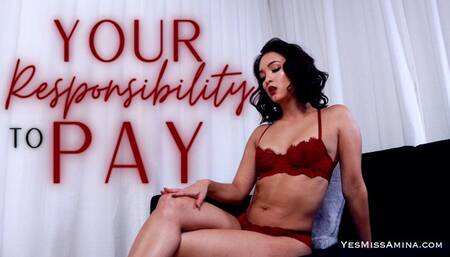 Your Responsibility To Pay