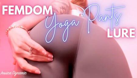 FemDom Yoga Pants Lure