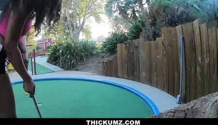 Thickumz - SlimThick Ebony Gets Dirty while at MIniGolf
