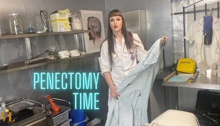 PENECTOMY TIME