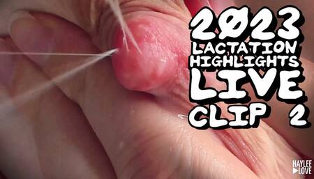 2023 Lactation Highlights Live Clip 2