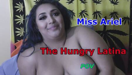 Miss Ariel This Hungry Latina Wants Protien