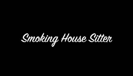 Smoking House Sitter 720 mobile