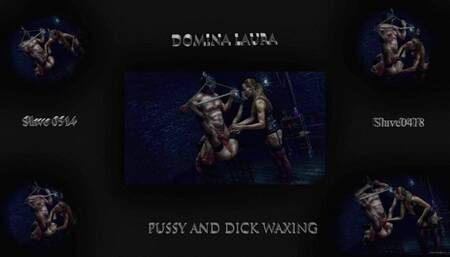 Dominatrix  Laura pussy and dick waxing