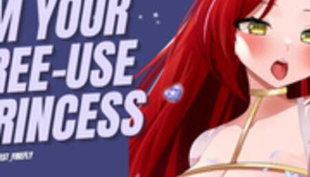 Princess Repays You For Saving Her Life By Offering You Her Body [Free Use] [Submissive Slut] [ASMR]