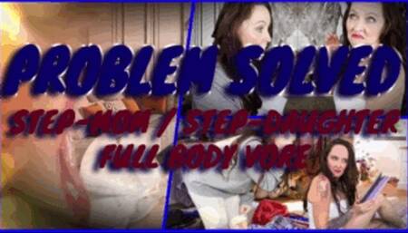 Problem Solved- a  quick Step-Mom and Step-daughter Full Body Vore Clip -SFX-VFX-Prey-Swallow