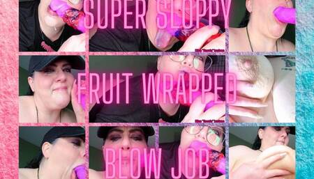 Super Sloppy Fruit Wrapped Blow Job 640x480 MP4